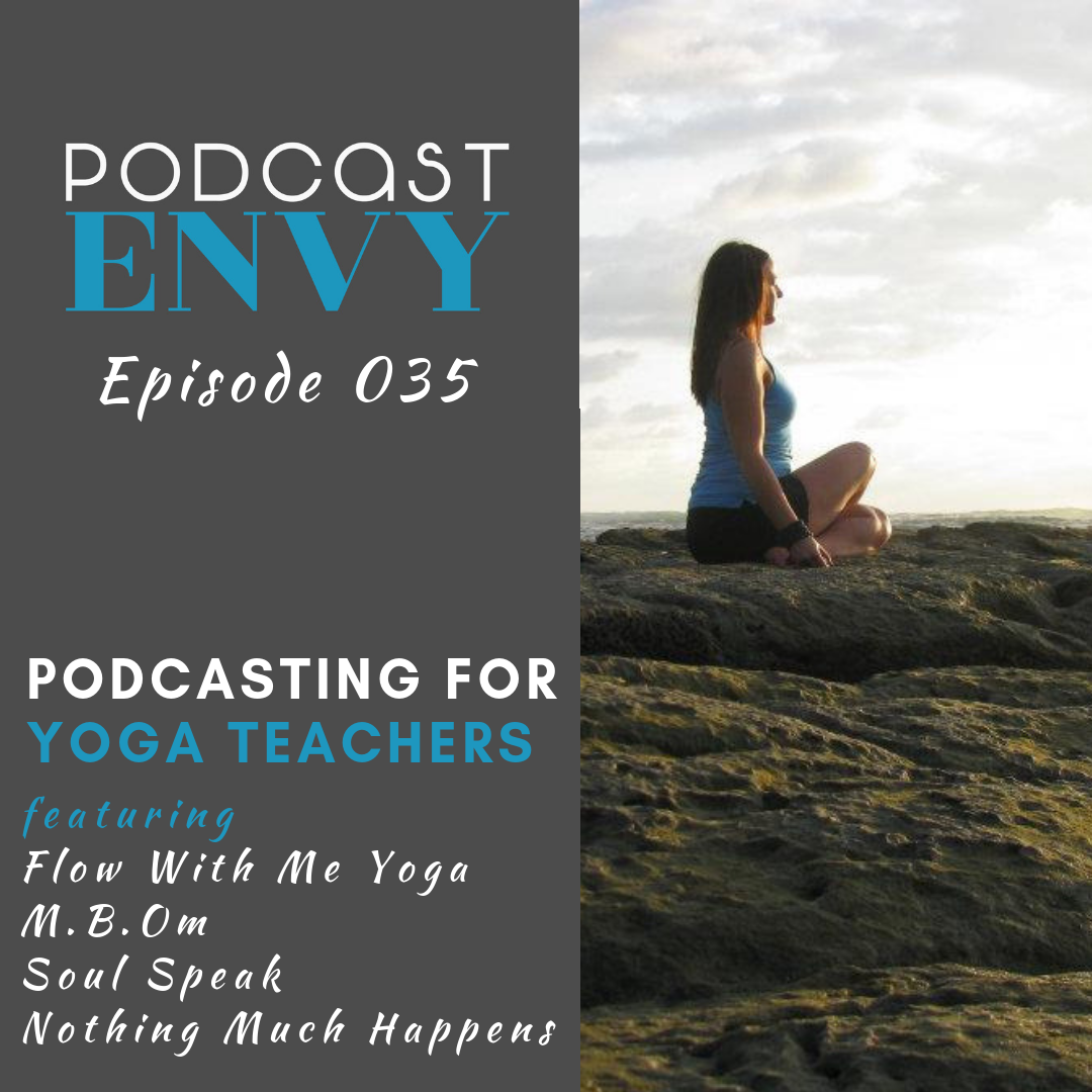 Podcasting for Yoga Teachers