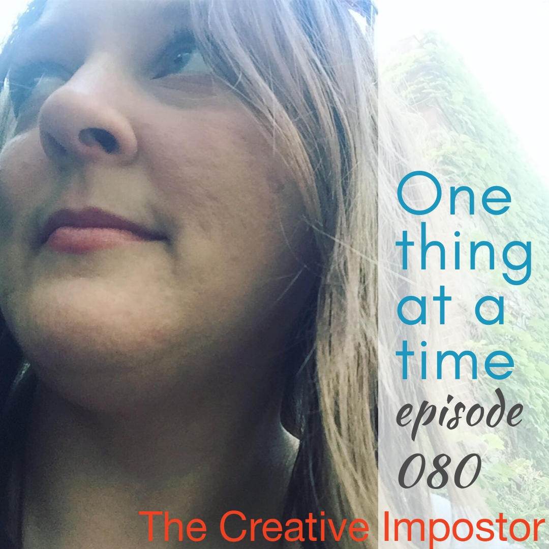 CI080: One thing at a time, or how to change your life without changing everything
