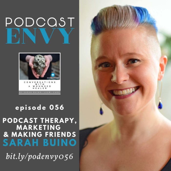 PE056: Podcast therapy, marketing, & making friends on your show with Sarah Buino