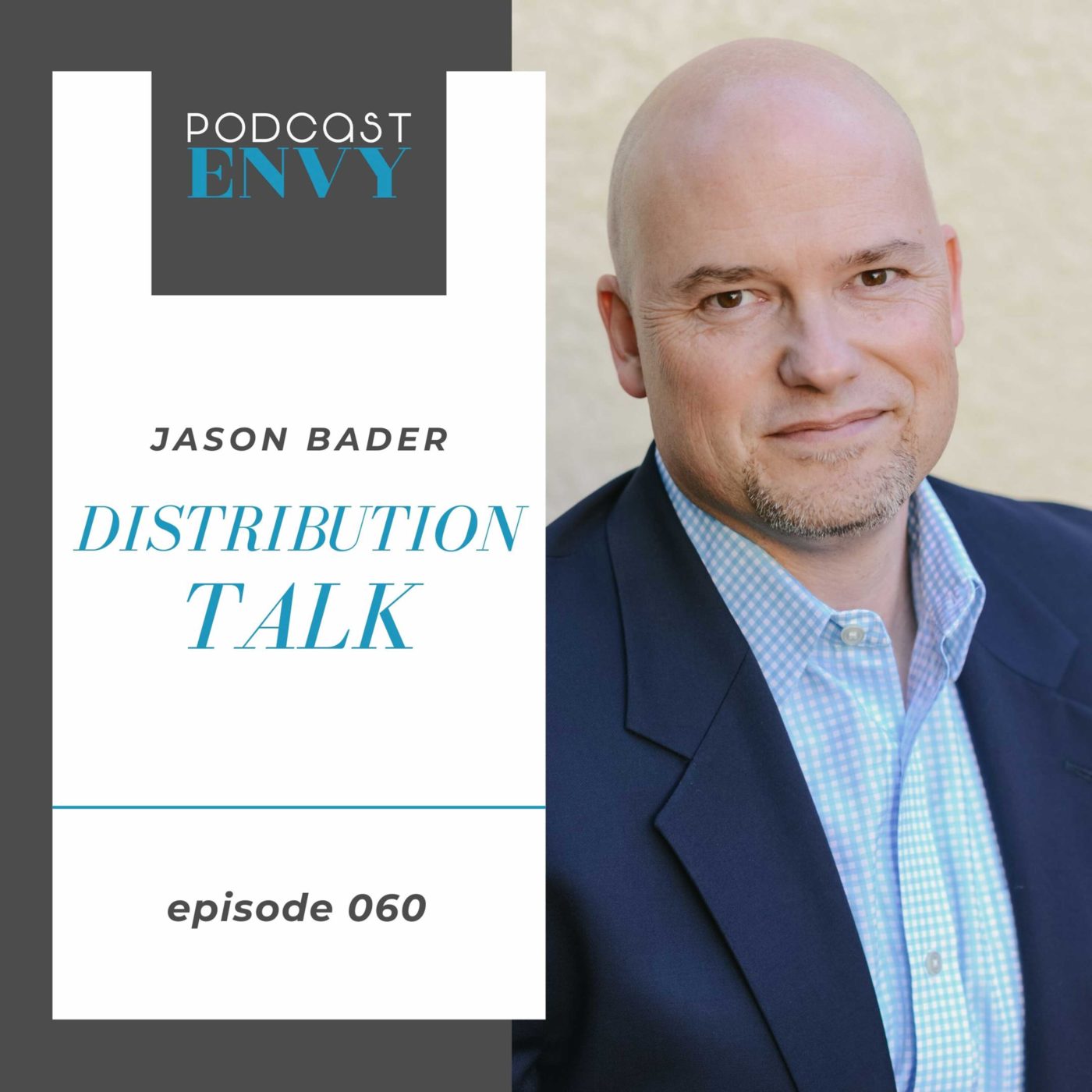 PE060: Launching, Interview Skills, and Defining Your ‘Why’ With Jason Bader