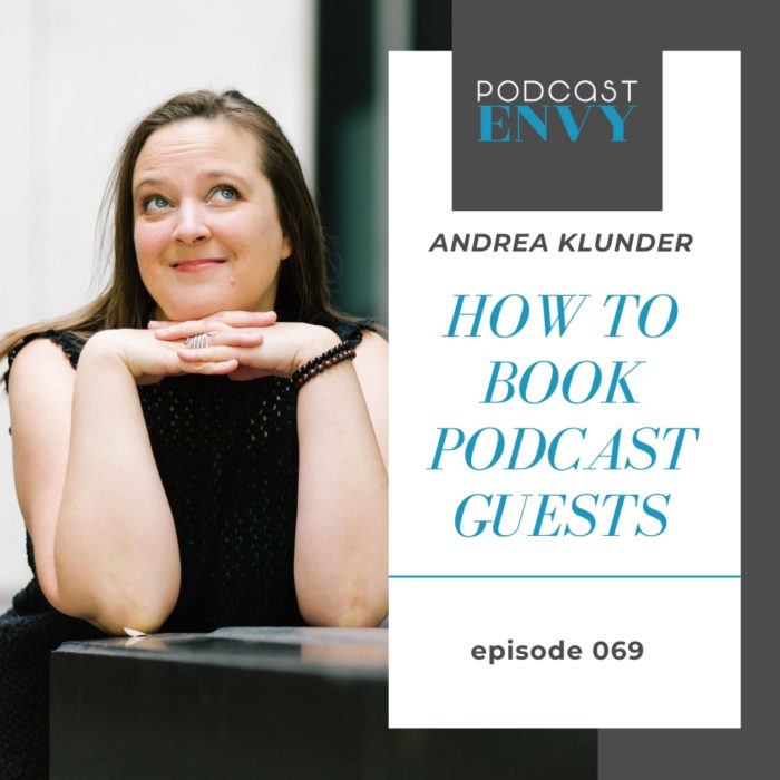 PE069: How To Book Podcast Guests