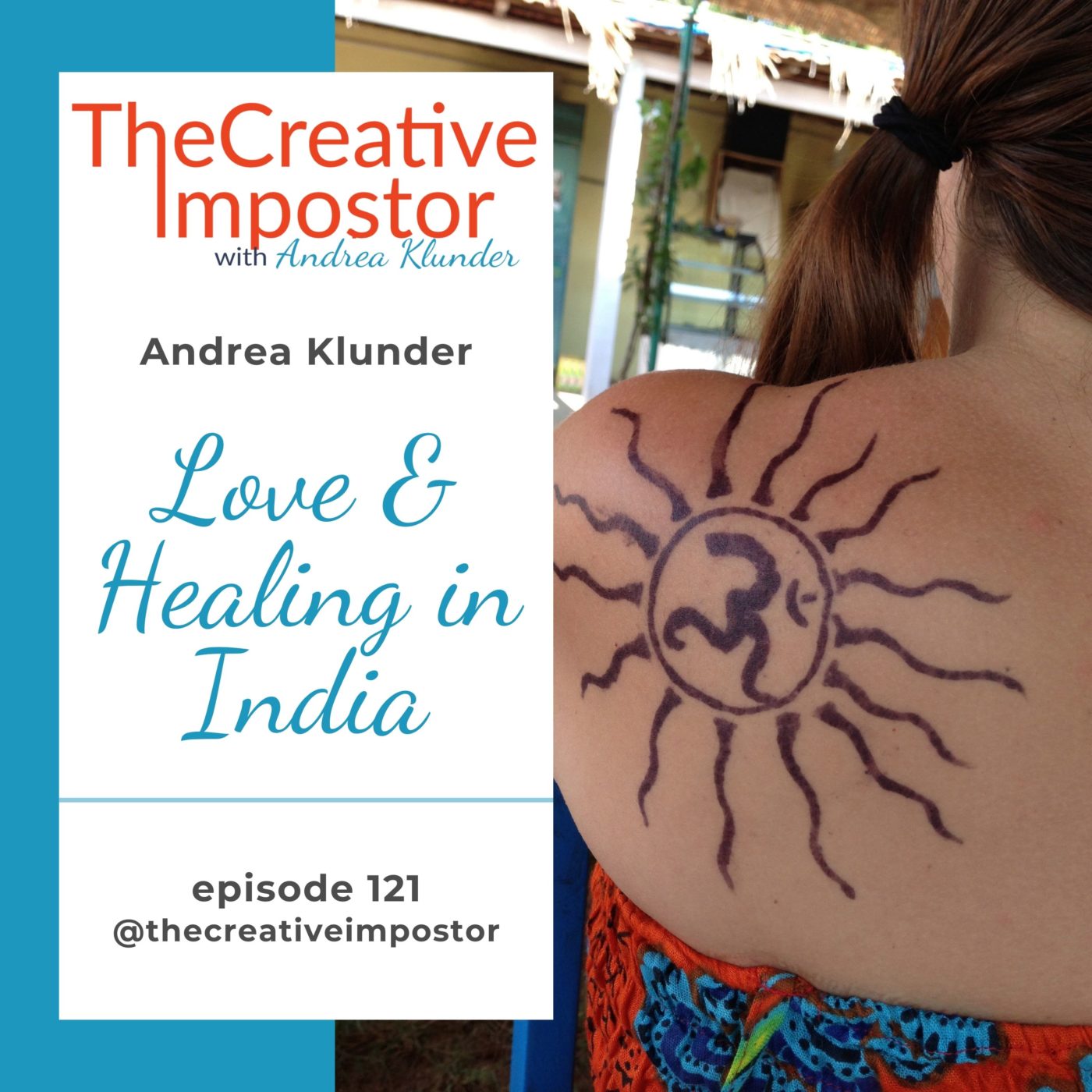 CI121: Love & Healing in India