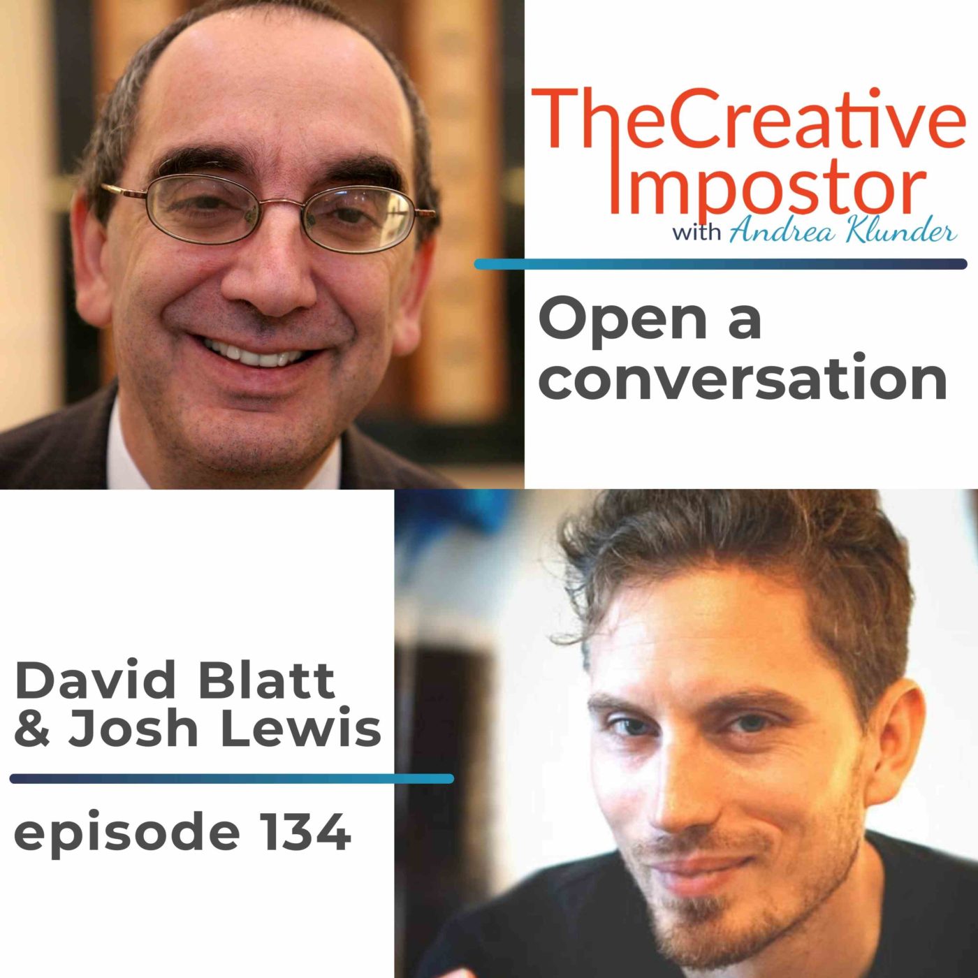 Open a conversation: how to facilitate civil discourse with David Blatt & Josh Lewis