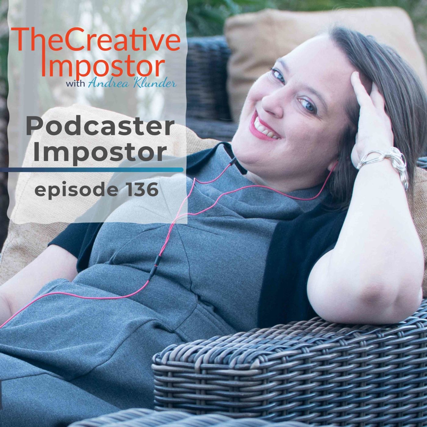 Podcaster Impostor with Andrea Klunder