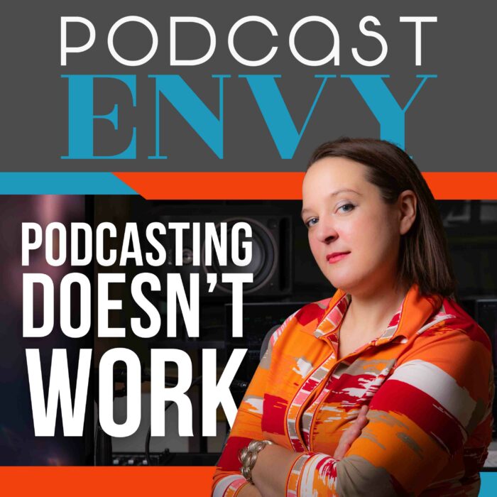 Podcasting Doesn’t Work! (And here are some  reasons why according to the research)