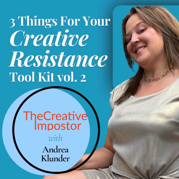 3 Things For Your Creative Resistance Tool Kit vol. 2 with Andrea Klunder 3 Things For Your Creative Resistance Tool Kit vol. 2 with Andrea Klunder